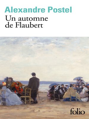cover image of Un automne de Flaubert